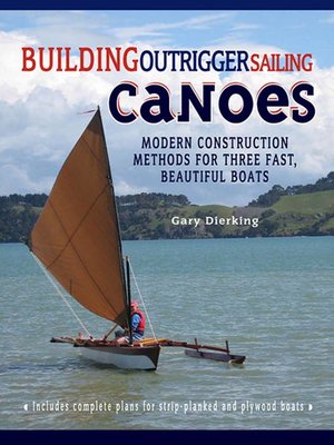 cover image of Building Outrigger Sailing Canoes